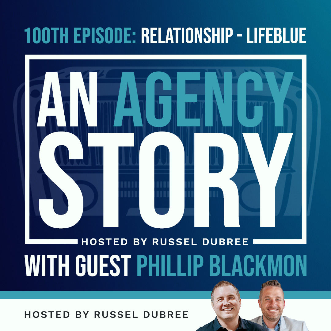 An Agency Story Podcast – 100th Episode Reflections