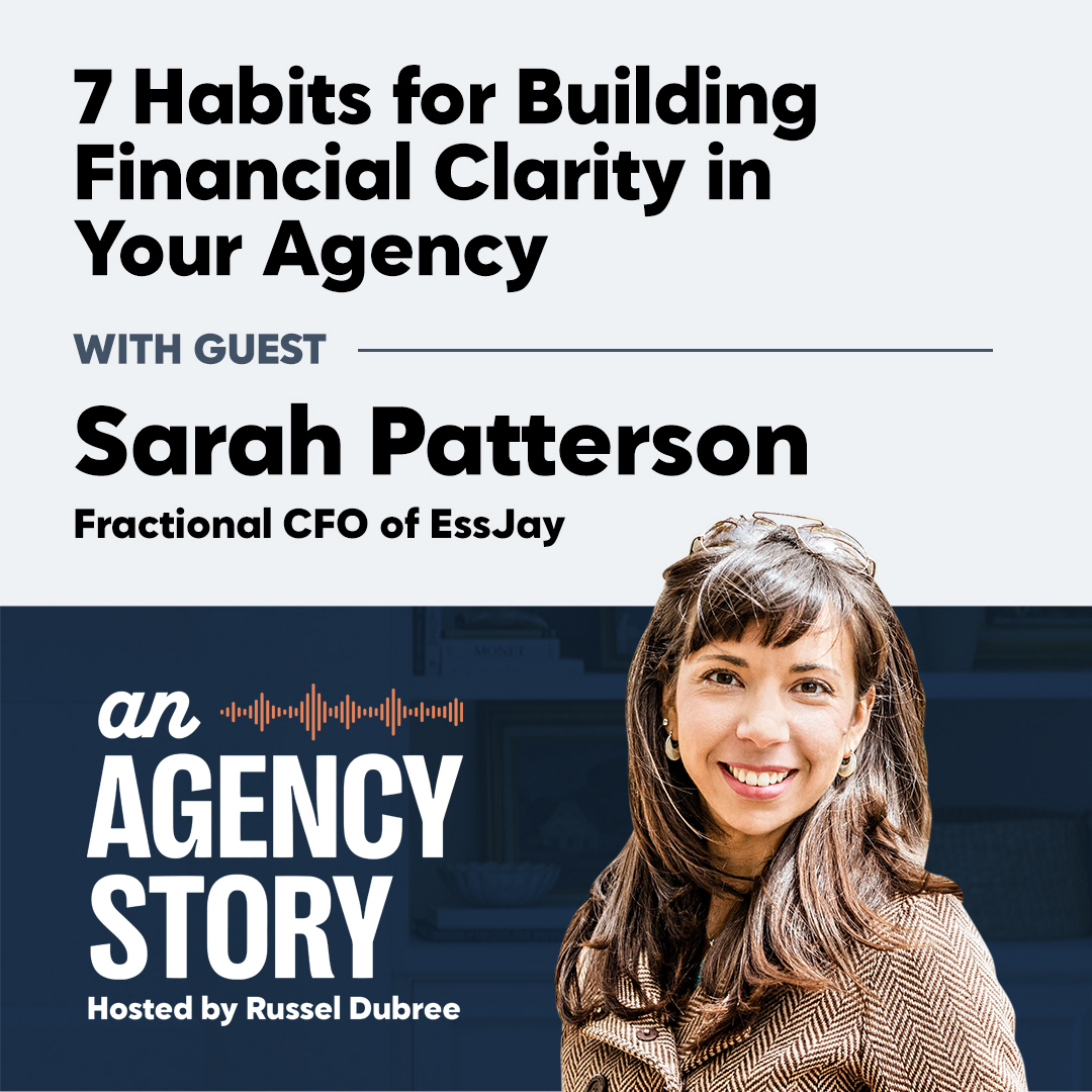 7 Habits for Building Financial Clarity in Your Agency